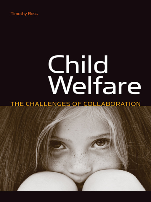 Title details for Child Welfare by Timothy Ross - Available